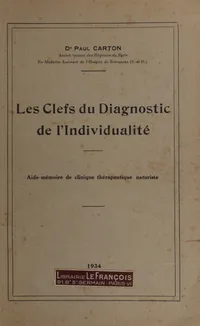 1ère de couverture : Les clefs du diagnostic de l'individualité : Dr Paul Carton