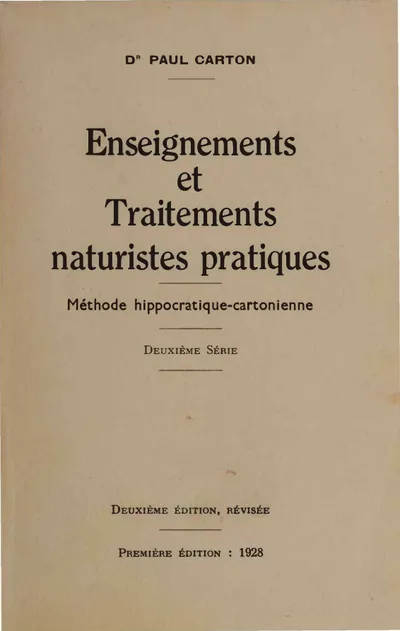 Enseignements et traitements naturistes pratiques : Tome 2