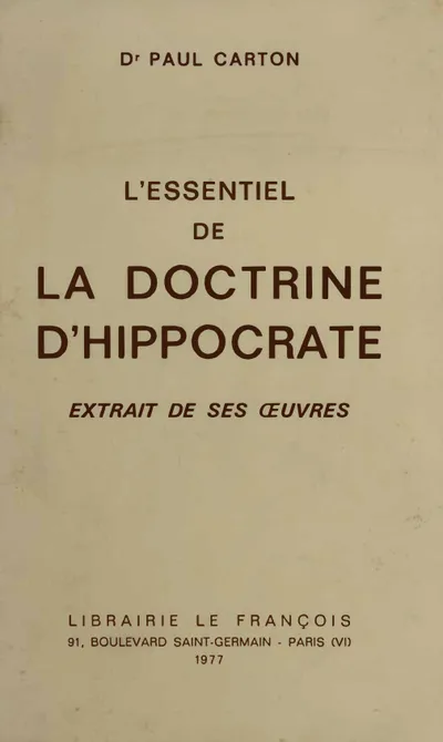 L'essentiel de la doctrine d'Hippocrate