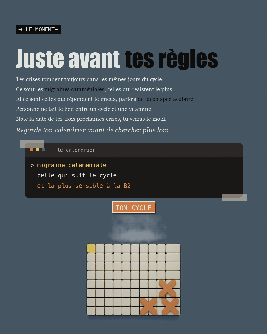 Un calendrier en argile avec trois cases marquées d'une croix