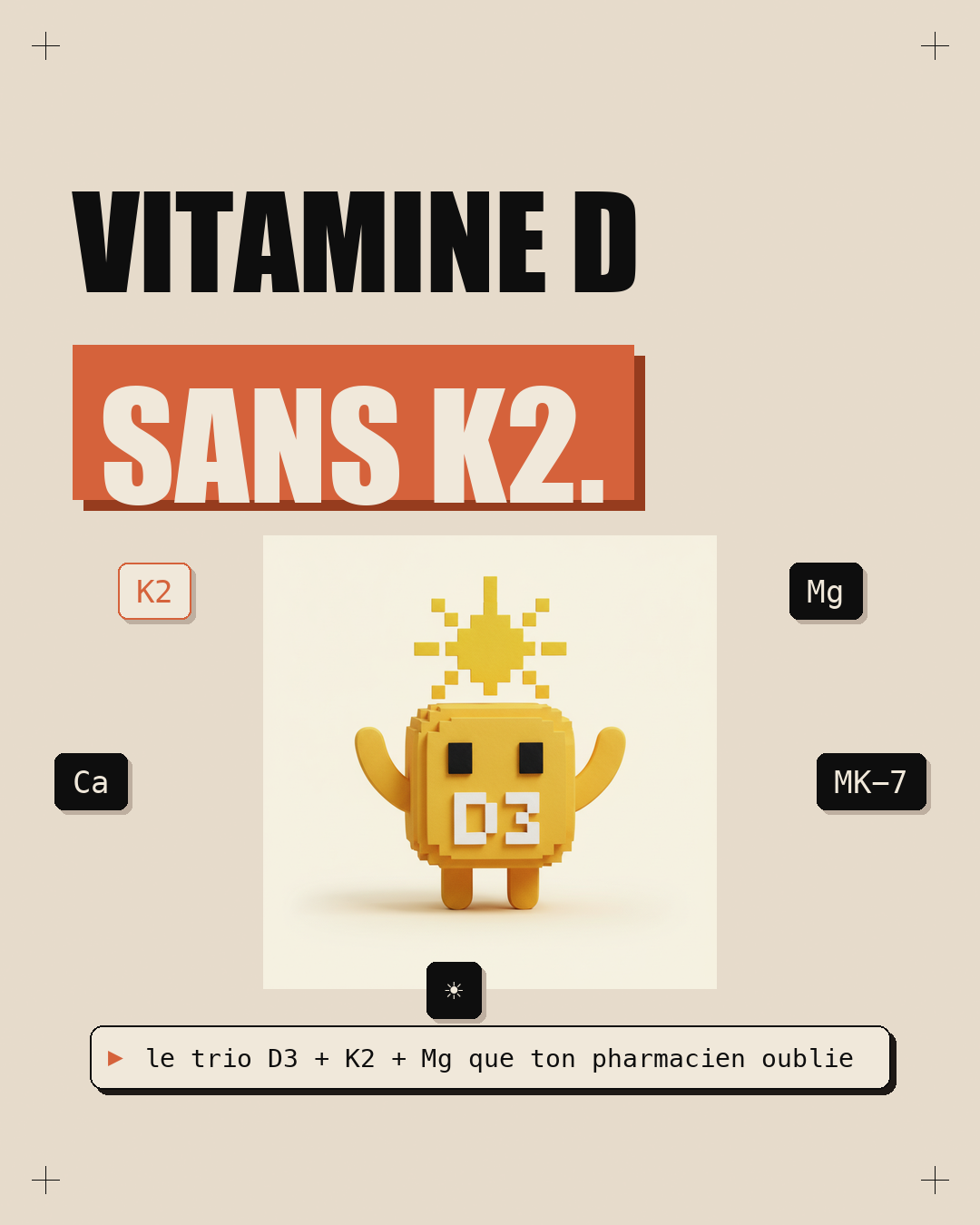 Vitamine D sans K2 : l'erreur qui calcifie tes artères